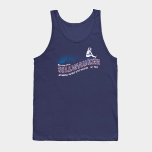 Welcome to Billwaukee Tank Top